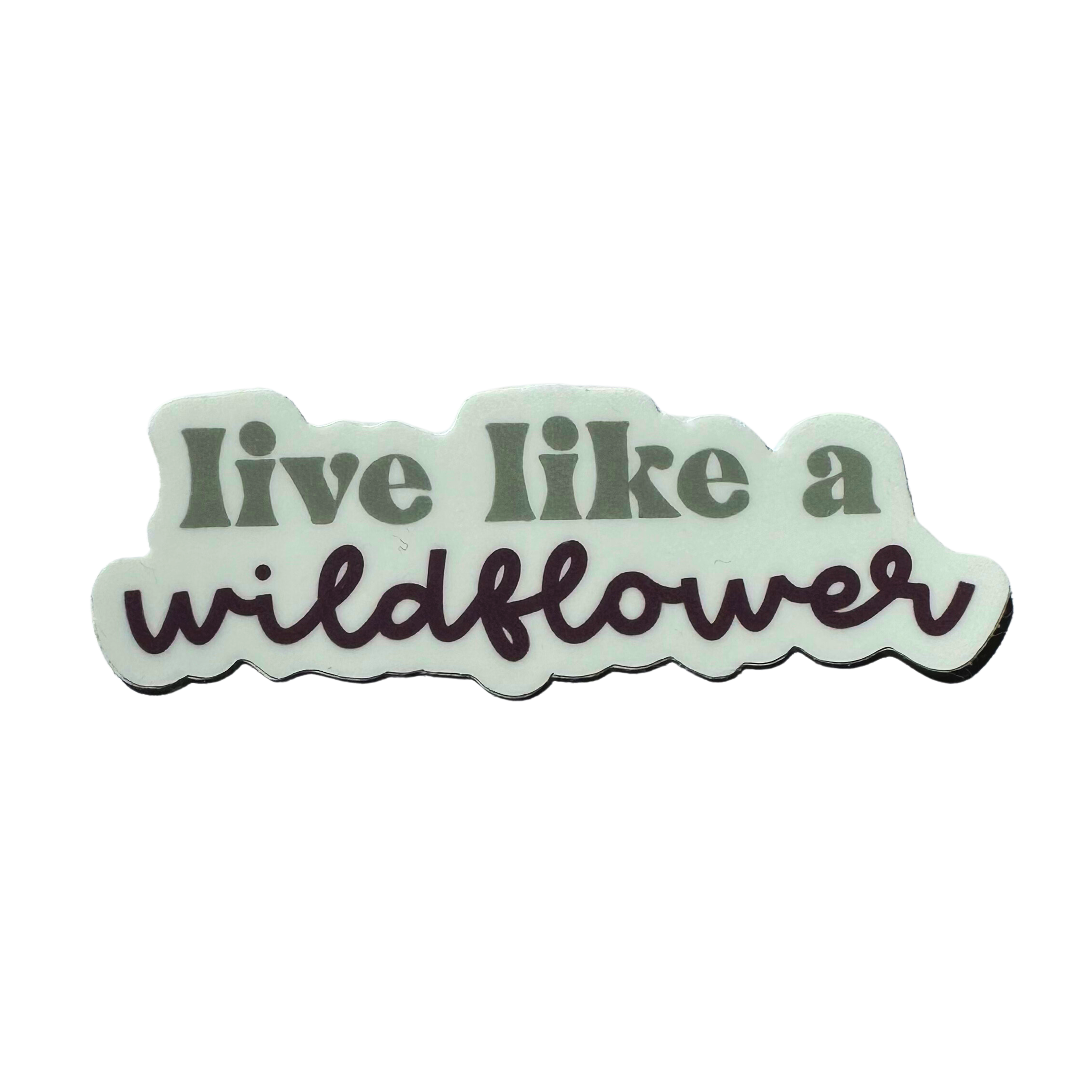 Live Like a Wildflower Waterproof Vinyl Sticker – Maddie Green