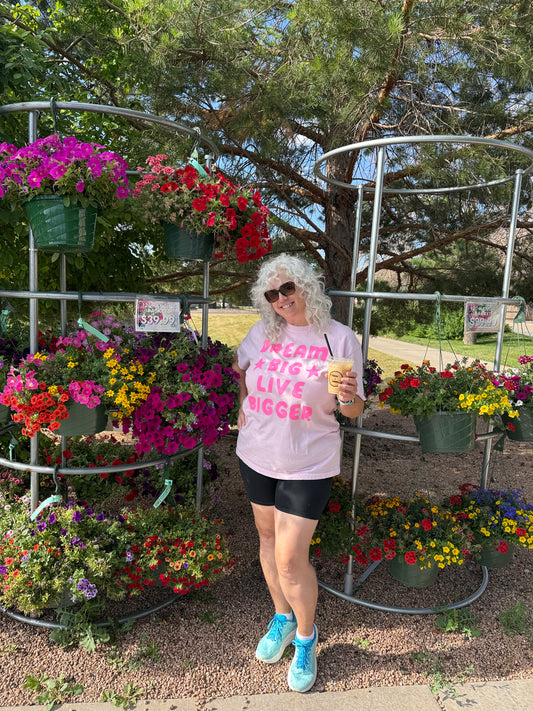 Pink Dream Big Live Bigger T-shirt