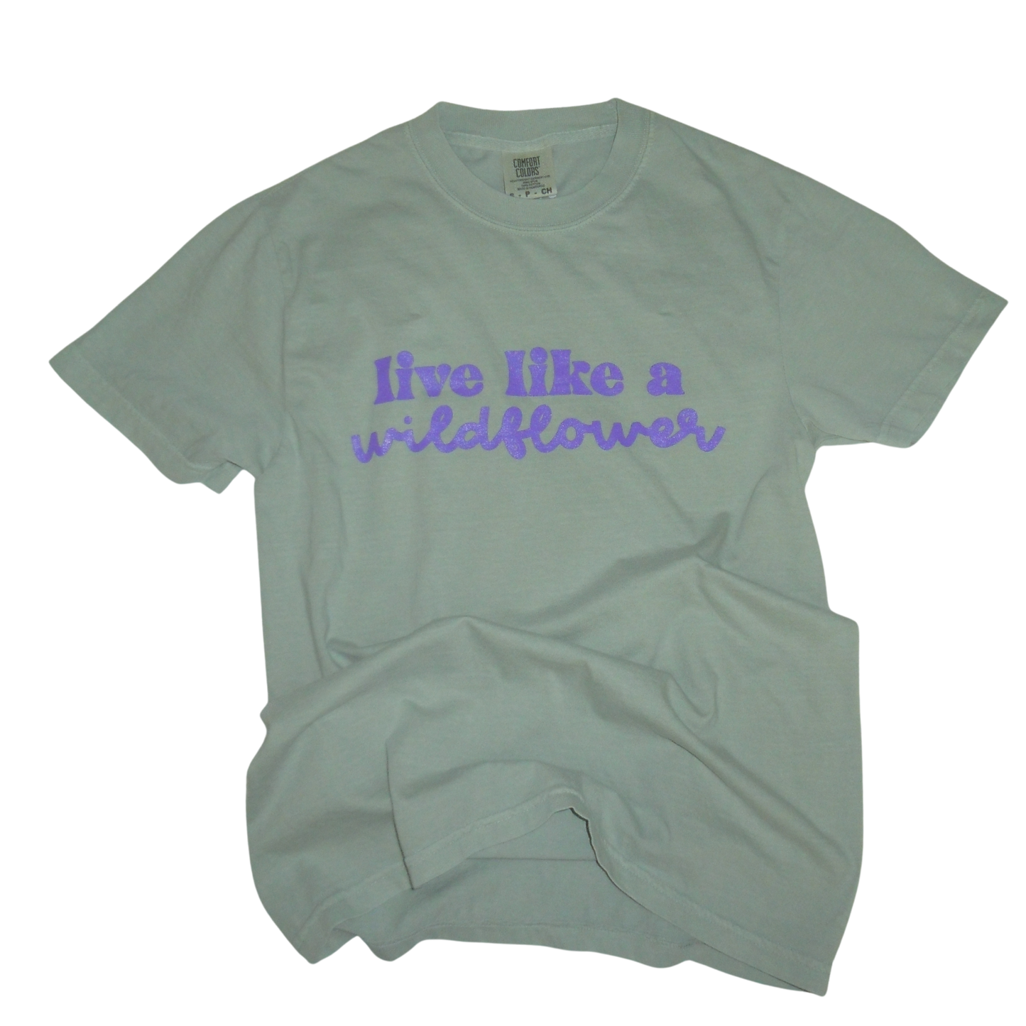 Live Like a Wildflower T-Shirt