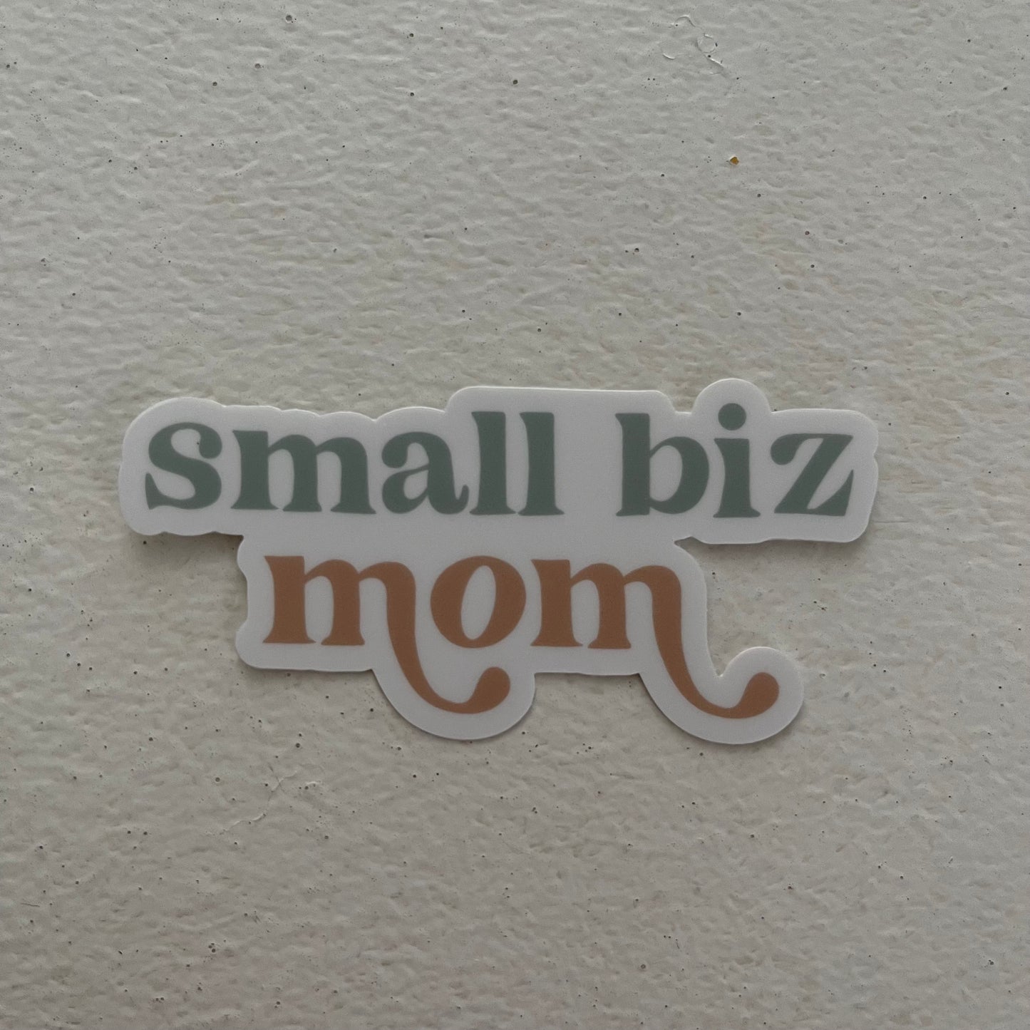 Small Biz Mom Waterproof Vinyl Sticker