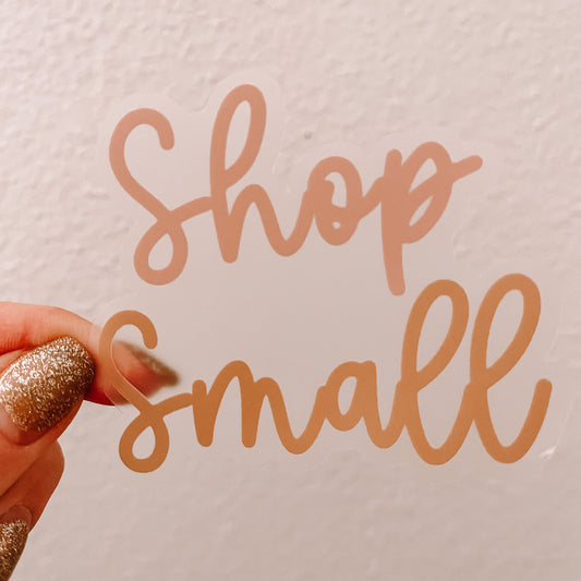 CLEAR Cursive Shop Small Waterproof Vinyl Sticker