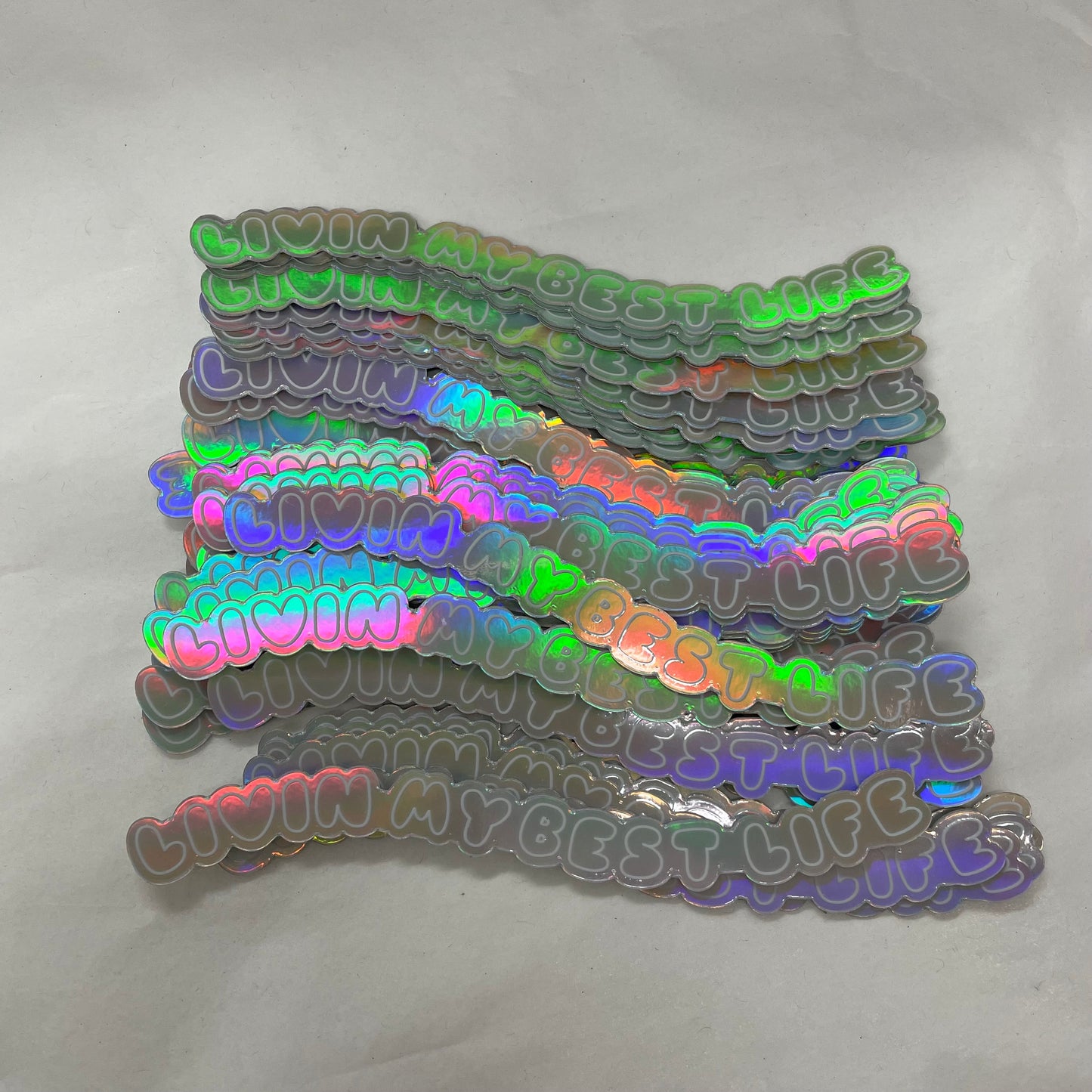 Livin My Best Life Holographic Waterproof Vinyl Sticker