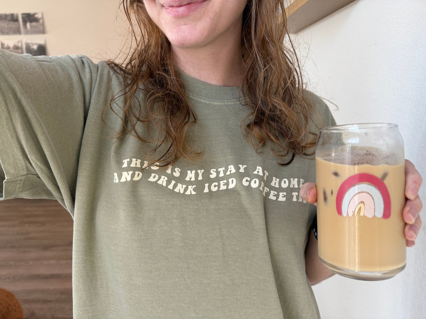 Stay at Home Drink Iced Coffee Khaki Tshirt