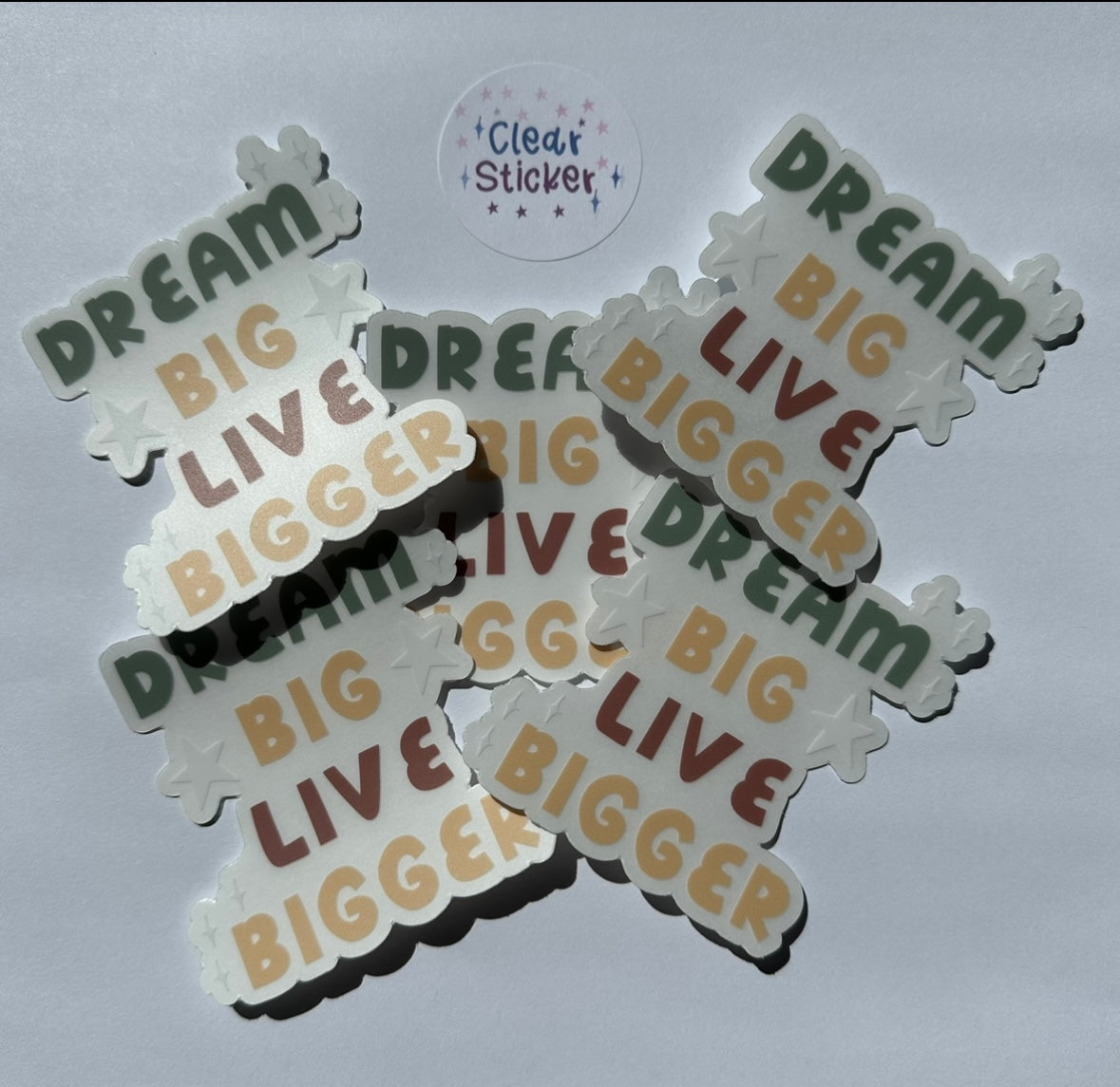 Clear Dream Big Live Bigger Waterproof Vinyl Sticker