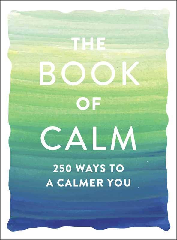 Book of Calm by Adams Media Book