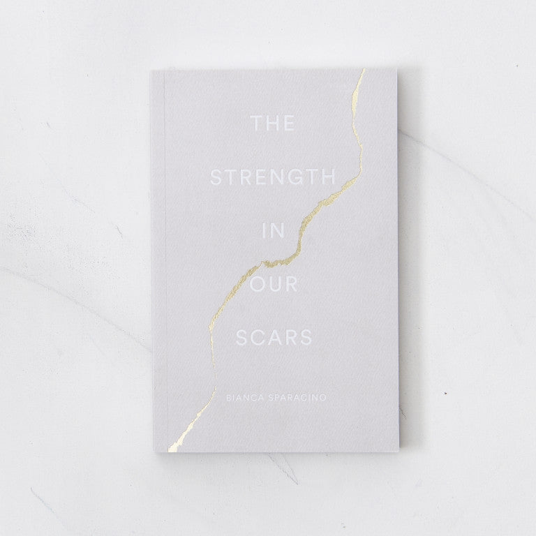 The Strength In Our Scars Book