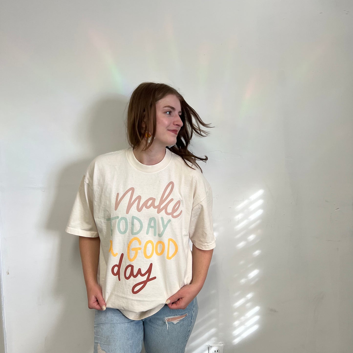 Make Today a Good Day Ivory Sustainably Made Tshirt