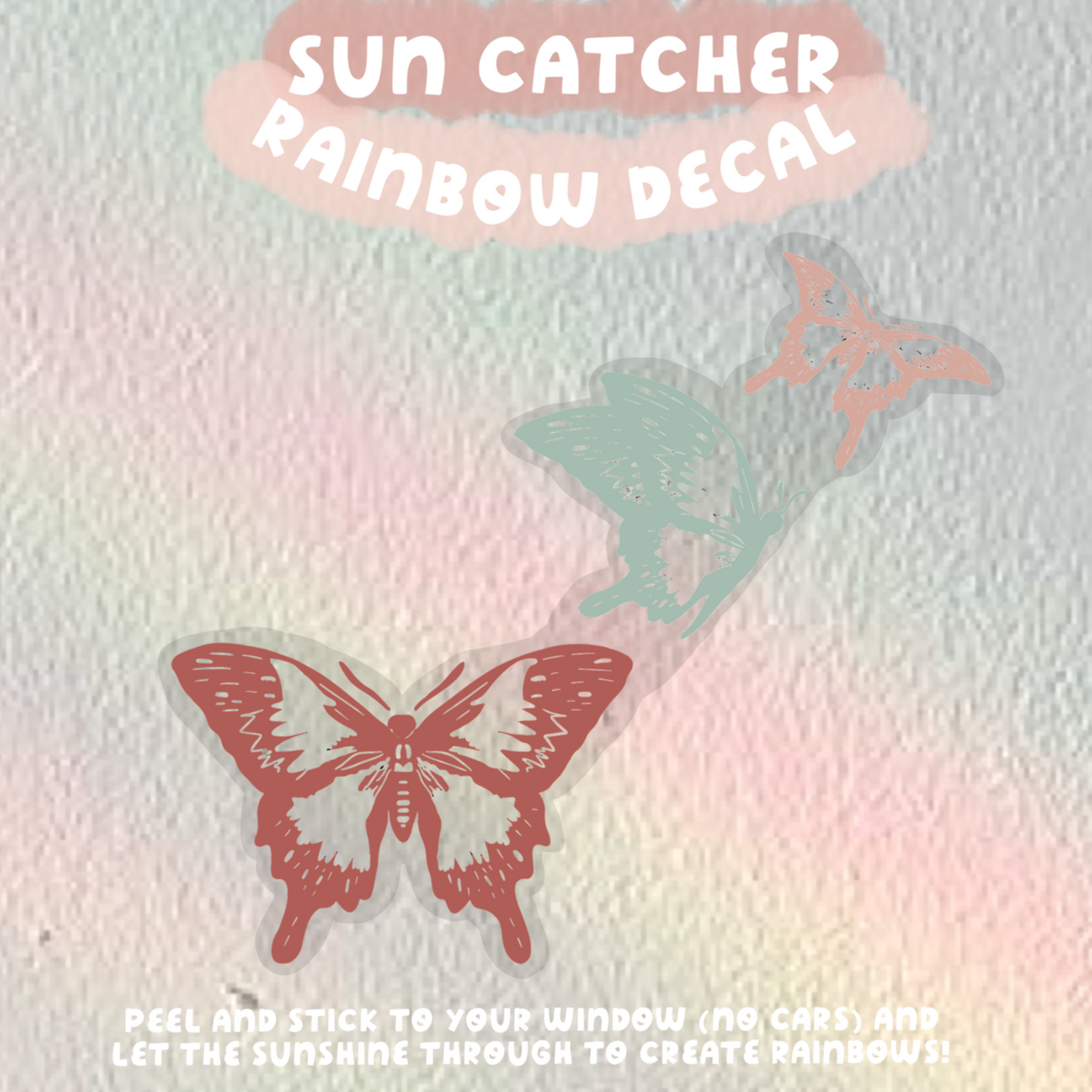3 Colorful Butterflies Sun Catcher Rainbow Window Decals