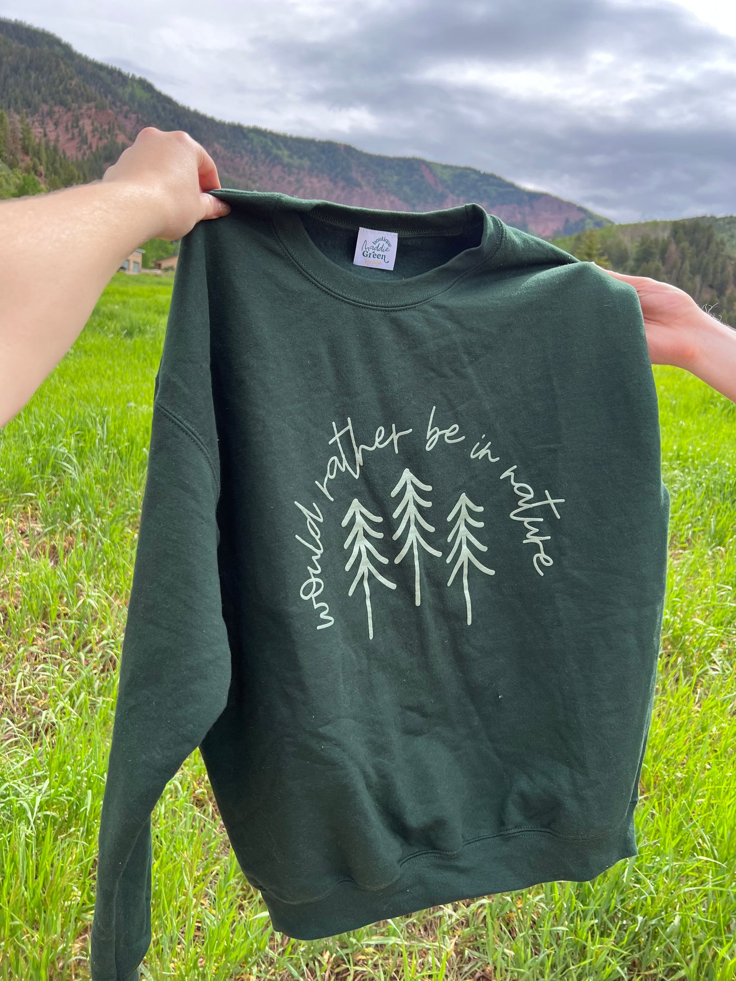 Green Would Rather Be In Nature Crewneck Sweatshirt